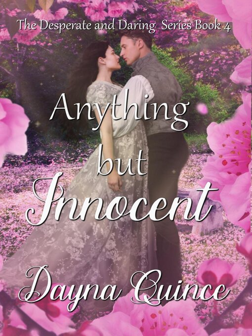 Title details for Anything but Innocent by Dayna Quince - Available